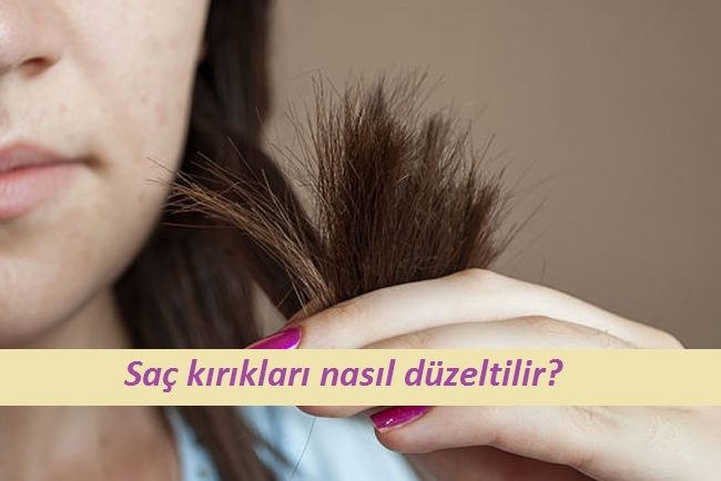 Sac Kiriklari Nasil Duzeltilir Moda La St