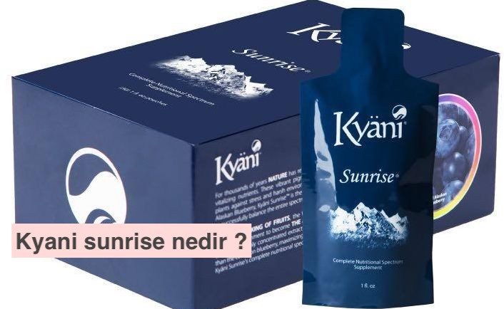 kyani sunrise nedir